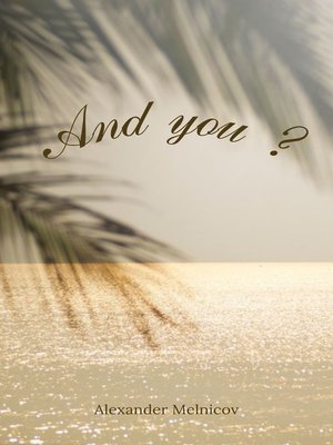 cover image of And You ?
